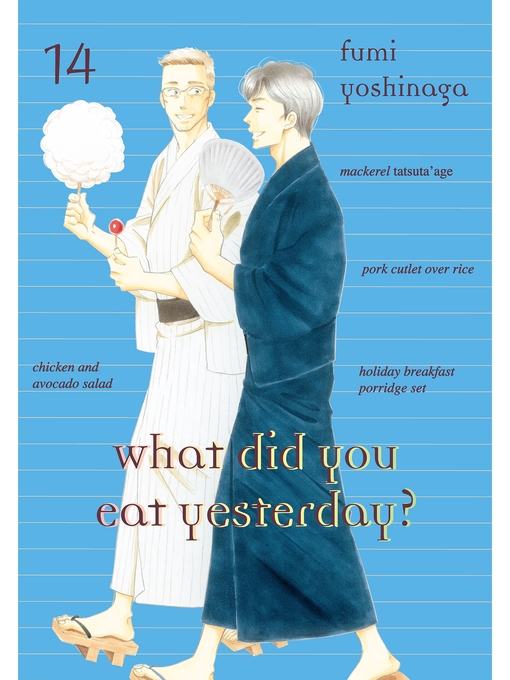 Title details for What Did You Eat Yesterday？, Volume 14 by Fumi Yoshinaga - Available
